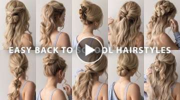 10 EASY BACK TO SCHOOL HAIRSTYLES ❤️